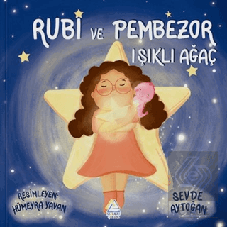 Rubi ve Pembezor - Işıklı Ağaç