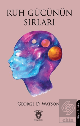 Ruh Gücünün Sırları