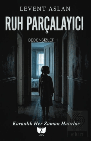 Ruh Parçalayıcı