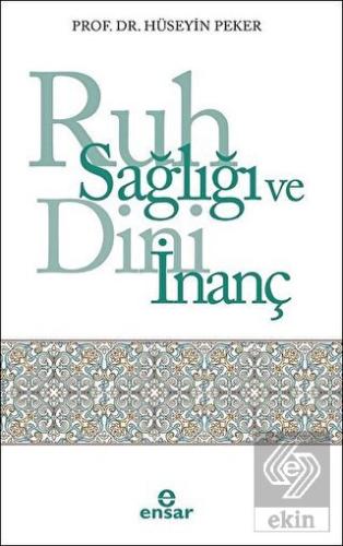 Ruh Sağlığı ve Dini İnanç