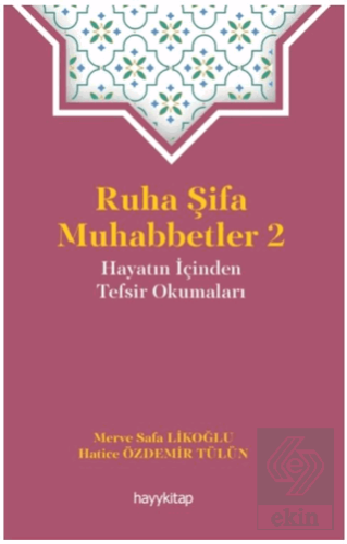 Ruha Şifa Muhabbetler 2