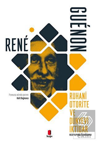 Ruhani Otorite ve Dünyevi İktidar