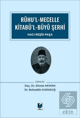 Ruhu'l Mecelle Kitabü'l-Büyü Şerhi