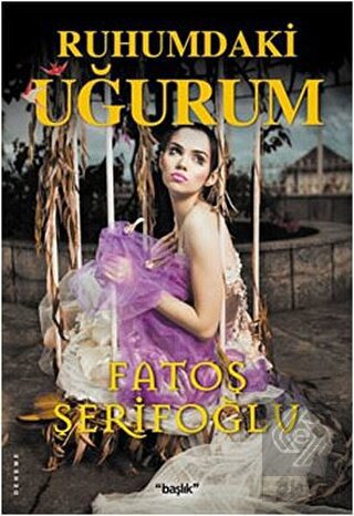 Ruhumdaki Uğurum