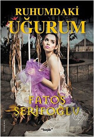 Ruhumdaki Uğurum