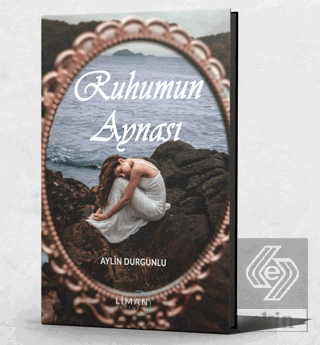 Ruhumun Aynası