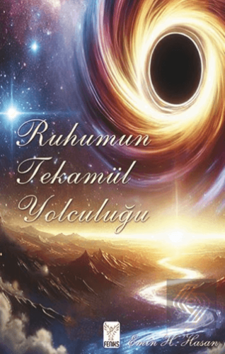Ruhumun Tekamül Yolculuğu