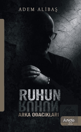 Ruhun Arka Odacıkları