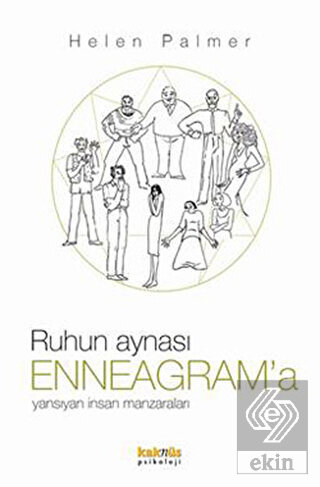 Ruhun Aynası Enneagram\'a Yansıyan İnsan Manzaralar
