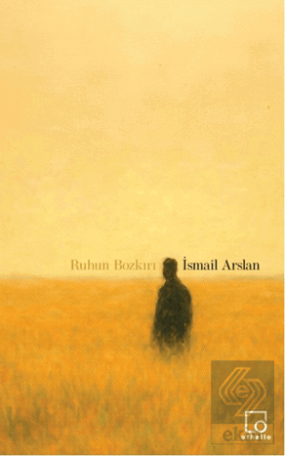 Ruhun Bozkırı