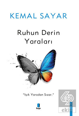 Ruhun Derin Yaraları