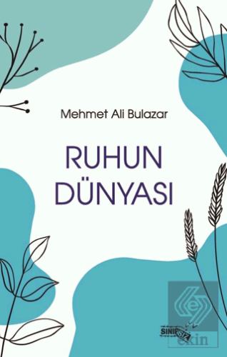 Ruhun Dünyası