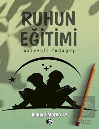 Ruhun Eğitimi