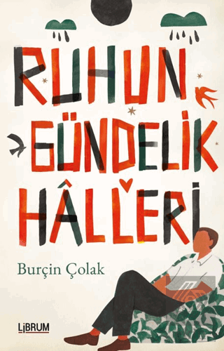 Ruhun Gündelik halleri