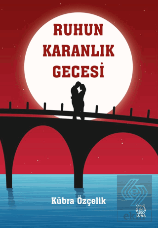 Ruhun Karanlık Gecesi