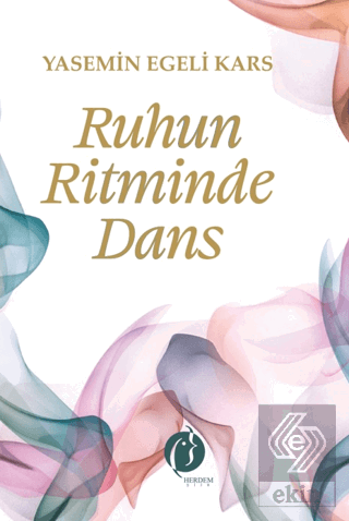 Ruhun Ritminde Dans