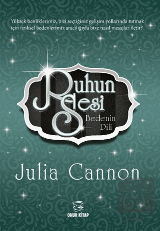 Ruhun Sesi Bedenin Dili