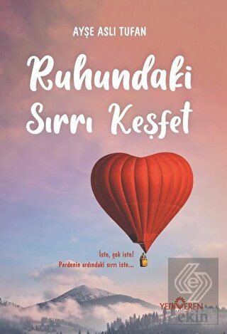 Ruhundaki Sırrı Keşfet