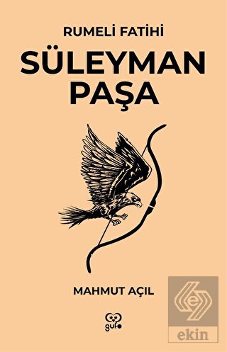 Rumeli Fatihi Süleyman Paşa