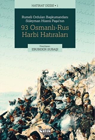 Rumeli Orduları Başkumandanı Süleyman Hüsnü Paşa'n