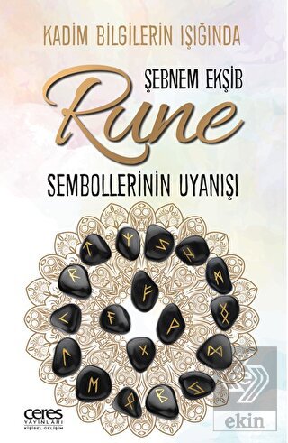 Rune Sembollerinin Uyanışı