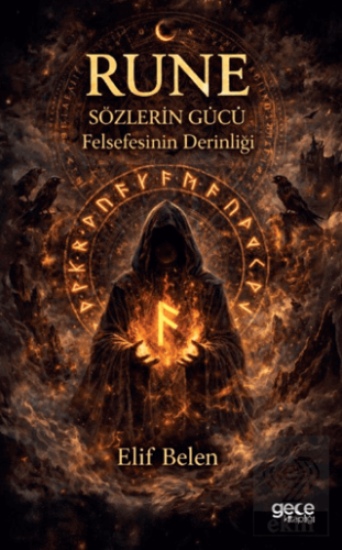 Rune Sözlerin Gücü