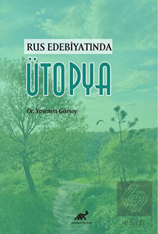 Rus Edebiyatında Ütopya