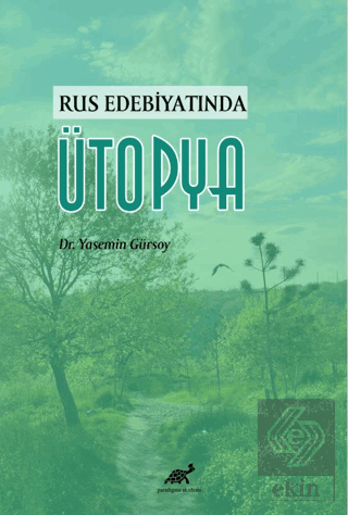 Rus Edebiyatında Ütopya