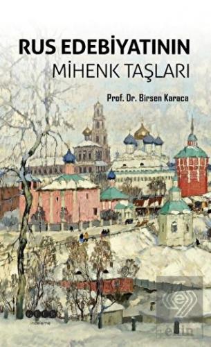 Rus Edebiyatının Mihenk Taşları