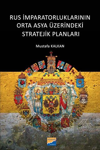 Rus İmparatorluklarının Orta Asya Üzerindeki Strat