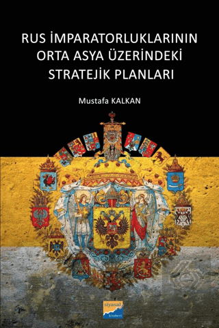 Rus İmparatorluklarının Orta Asya Üzerindeki Strat