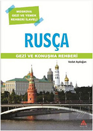 Rusça Gezi ve Konuşma Rehberi