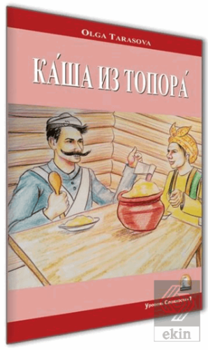 Baltadan Lapa (Rusça Hikayeler Seviye 1)