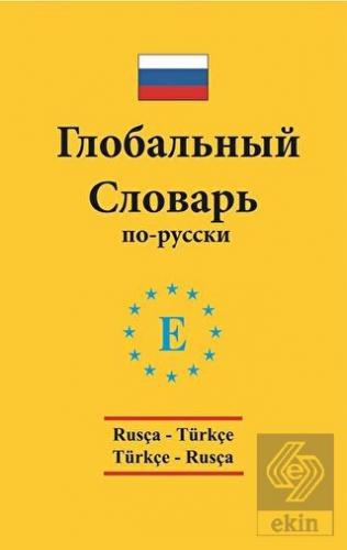 Rusça - Türkçe / Türkçe - Rusça Global Sözlük