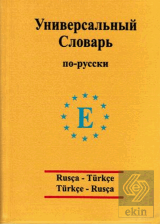 Rusça - Türkçe / Türkçe - Rusça Üniversal Sözlük