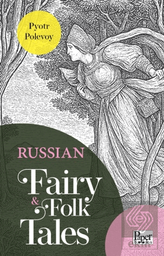 Russian Fairy & Folk Tales
