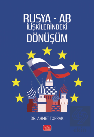 Rusya- AB İlişkilerindeki Dönüşüm