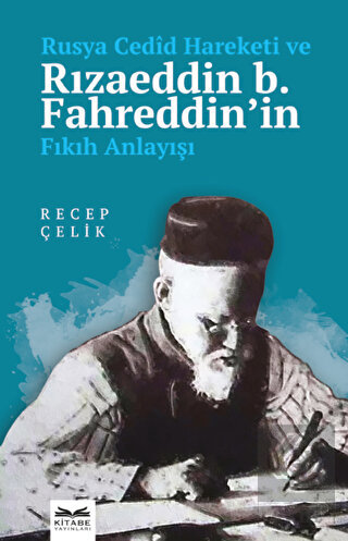 Rusya Cedid Hareketi ve Rızaeddin b. Fahreddin'in