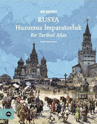 Rusya: Huzursuz İmparatorluk