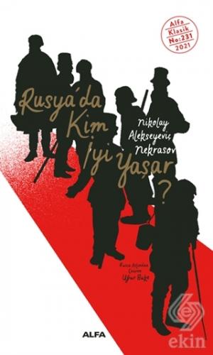 Rusya'da Kim İyi Yaşar?