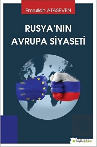 Rusya\'nın Avrupa Siyaseti