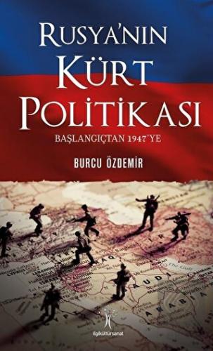 Rusya\'nın Kürt Politikası
