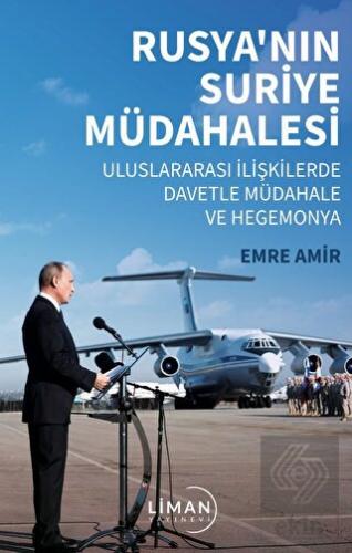 Rusya'nın Suriye Müdahalesi Uluslararası İlişkiler