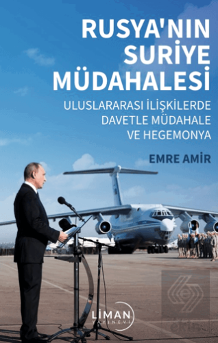 Rusya'nın Suriye Müdahalesi Uluslararası İlişkiler