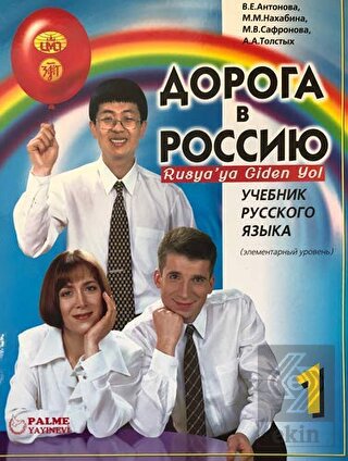 Rusya'ya Giden Yol 1