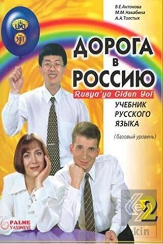 Rusya'ya Giden Yol 2