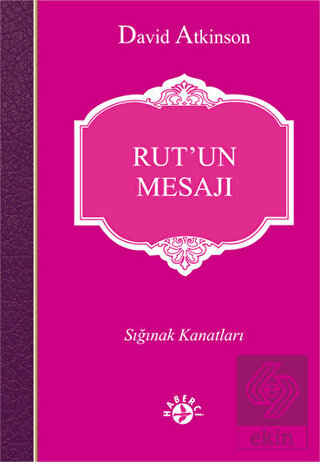 Rut'un Mesajı