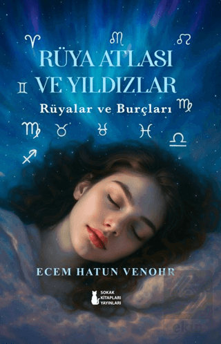 Rüya Atlası ve Yıldızlar - Rüyalar ve Burçları
