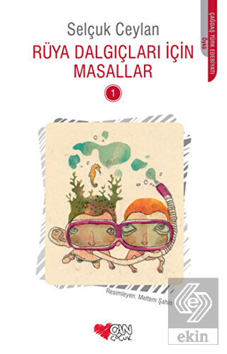 Rüya Dalgıçları İçin Masallar - 1