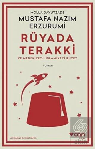Rüyada Terakki ve Medeniyet-i İslamiyeyi Rüyet (Aç